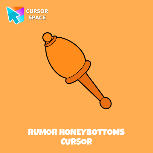 Rumor Honeybottoms Cursor